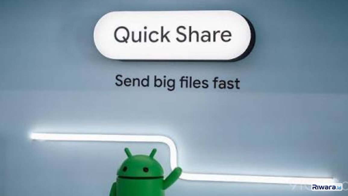 Fitur Quick Share dari Google kini bisa lebih banyak digunakan di berbagai jenis HP